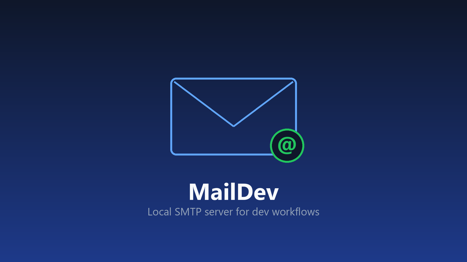 MailDev: Local SMTP Server for Dev Workflows 📬