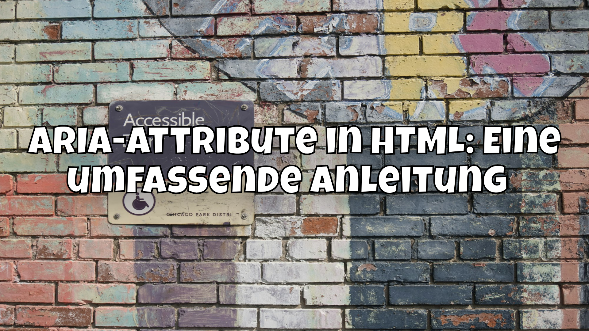 ARIA-Attribute in HTML: Eine umfassende Anleitung 🌐