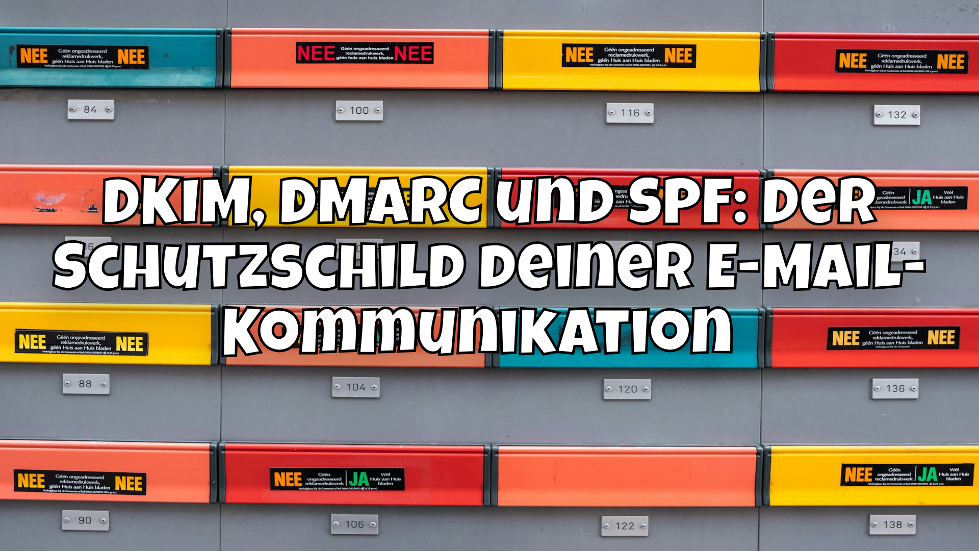 DKIM, DMARC und SPF: Der Schutzschild deiner E-Mail-Kommunikation 🛡️