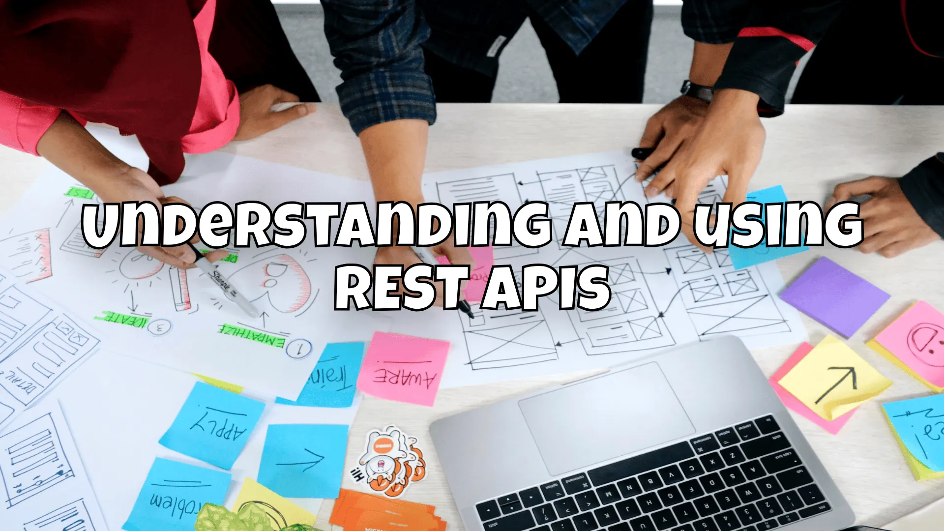 Understanding and using REST APIs