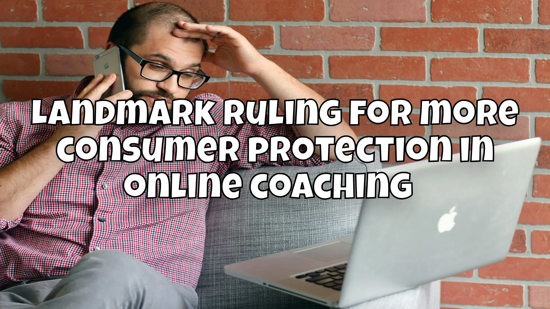 Landmark ruling for more consumer protection in online coaching 🚀