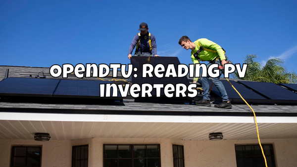 OpenDTU: Reading PV inverters