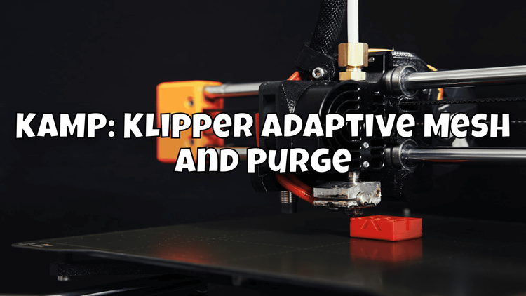 KAMP: Klipper Adaptive Mesh and Purge